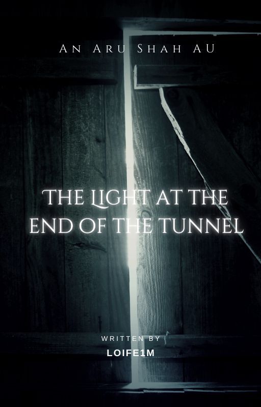 The Light at the End of the Tunnel by Loife1m