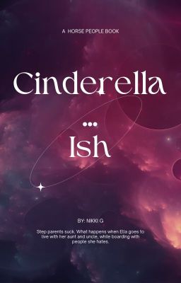 Cinderella..Ish? cover