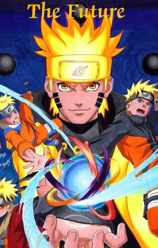 The Future: Naruto Fanfiction by MyAnimehub