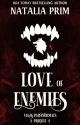 Love of Enemies by NataliaPrim