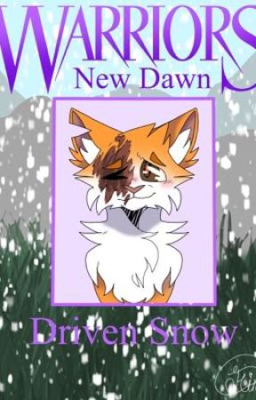 New Dawn: Driven Snow  by Flinto06