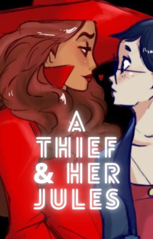 A Thief and her Jules (Carmen X Julia) by THEZUPERN0VA