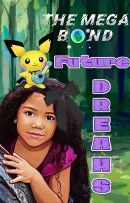 The Mega Bond: Future Dreams cover