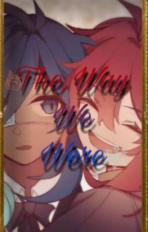 The Way We Were...... (RagBros Angst) by thyk4tespoets