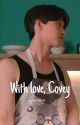 With Love, Covey || XO, Kitty by aimilia14