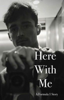 Here With Me - A Formula 1 Story cover