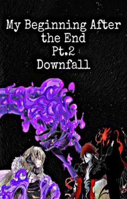 My Beginning After the End Downfall cover