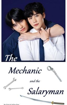 The Mechanic and the Salaryman  🤍  Vee/Mark cover