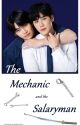 The Mechanic and the Salaryman  🤍  Vee/Mark by WillowsProse