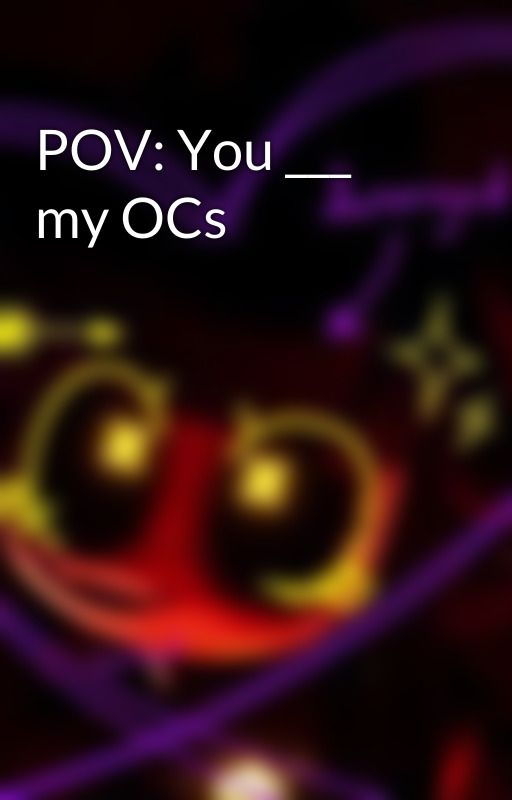 POV: You ___ my OCs by _solvynessa_stan-