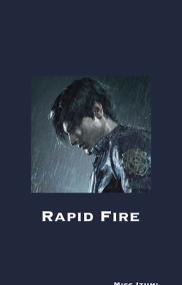 Rapid Fire | LEON S. KENNEDY cover