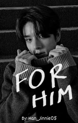 For Him (End) cover