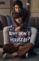 Why Don't You Stay? - KimChay by layhxg