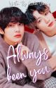 Always been you ✦ KookV by assden_jeoung