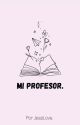 Mi profesor by JessiLoveGames