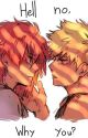 Hell no, why you? Kirishima x Bakugo by neverevernonopenuuh