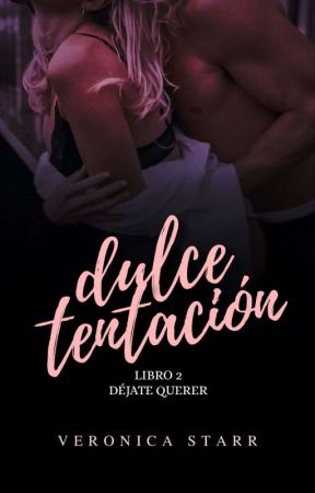 Dulce Tentación © | #2 by verostarx