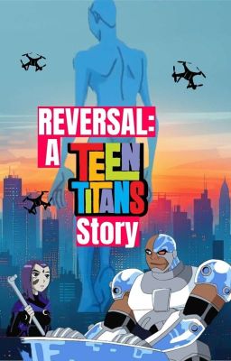 Reversal: A Teen Titans Story cover