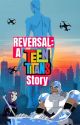 Reversal: A Teen Titans Story by AguilaMolina