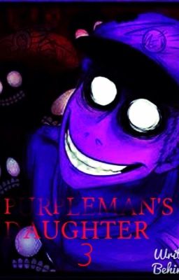 PurpleMan's Daughter 3 (Five Nights At Freddy's) cover