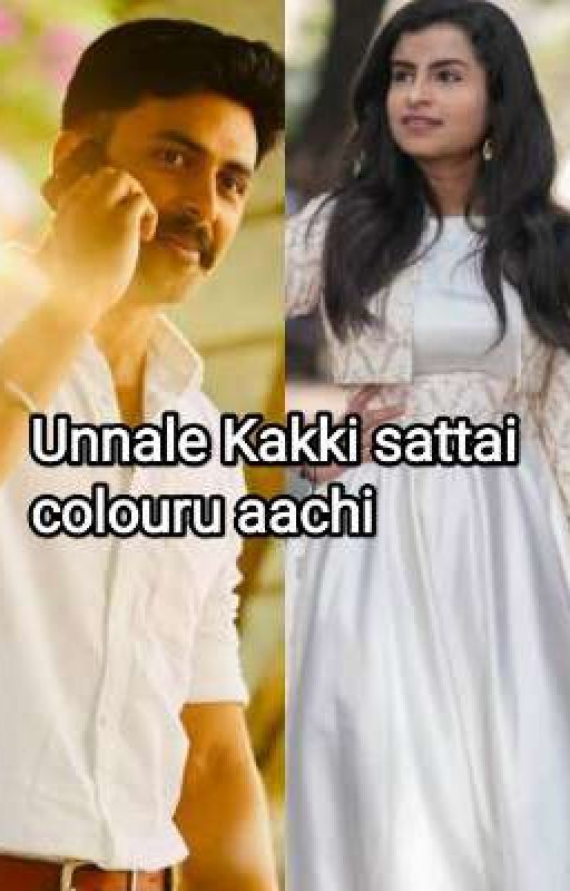 Unnale Kakki sattai colouru aachi by 38lavanya