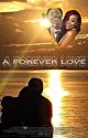 A Forever Love| NBA Youngboy by Nasiadarealest