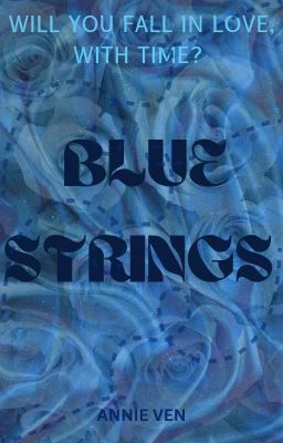 Blue Strings - Will You Fall In Love, With Time? cover