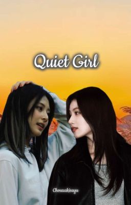 Quiet girl || SATZU G!P cover