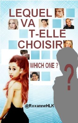 WHICH ONE ? | Ariana Grande (en réécriture) cover