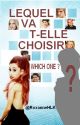 WHICH ONE ? | Ariana Grande (en réécriture) by RoxanneHLK