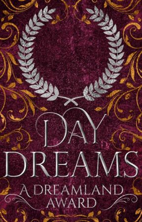 Daydreams: A Dreamland Award by DreamlandOutreach