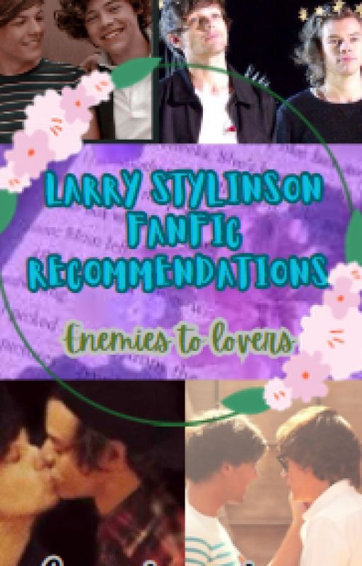 larry ffs rec with ENEMIES TO LOVERS trope by lunaticcat28