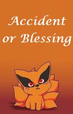 Accident or Blessing cover