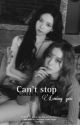 Can't stop loving you by 04hyunie