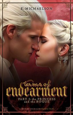 Terms of Endearment │Part I: The Princess and the Rogue cover