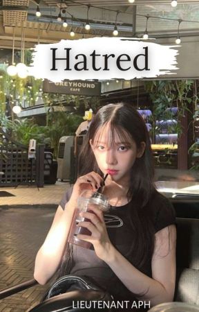 Hatred (Karina ff) by akiyama_20