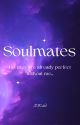 SOULMATES but they are already perfect without me by IDKsth0