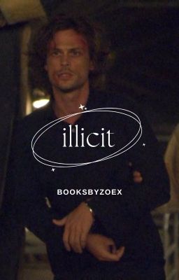 illicit [Spencer Reid] cover