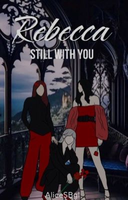 Rebecca, Still With You | Vampire | cover