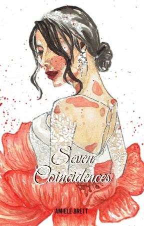 Seven Coincidences (2023) by Amiele_Brett