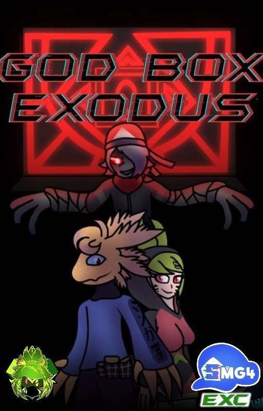 EXC Original! SMG4 : God Box Exodus by SmolMelony