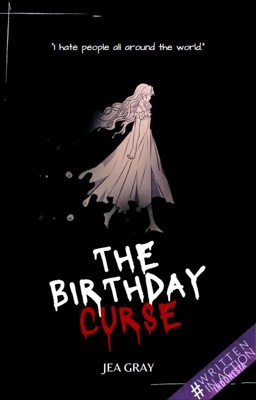 The Birthday Curse by JeaGray_