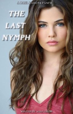 The last nymph- Paul Lahote (Twilight) ✔️ cover