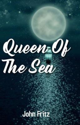 Queen of the Sea by John Fritz. June 9, 2023 cover