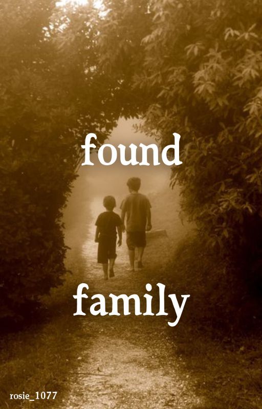 Found Family by Rosie_1077