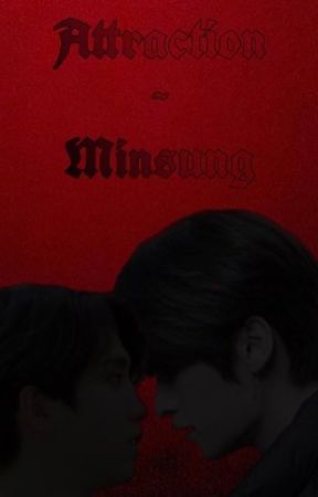 Attraction~Minsung by pHangoccioloMinhorca