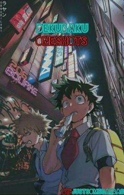 Dekubaku One shots [Request Open] cover