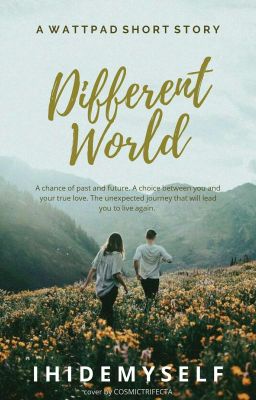 Different World [Short Story] - Completed cover