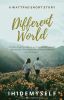 Different World [Short Story] - Completed