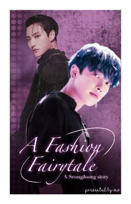 A Fashion Fairytale (ATEEZ SeongJoong story) cover